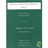 Student's Solutions Manual to Accompany Thomas' Calculus
