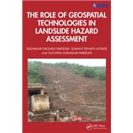 The Role of Geospatial Technologies in Landslide Hazard Assessment