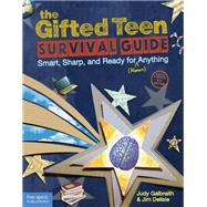 The Gifted Teen Survival Guide