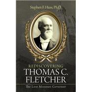 Rediscovering Thomas C. Fletcher