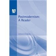 Postmodernism A Reader