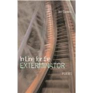 In Line for the Exterminator