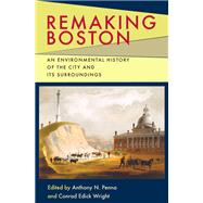 Remaking Boston