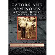 Gators and Seminoles