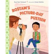 Rostam's Picture-Day Pusteen book cover, ISBN 9781623543815