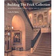 Building the Frick Collection