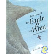 The Eagle & the Wren