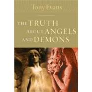 The Truth About Angels And Demons