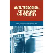 Anti-terrorism, citizenship and security