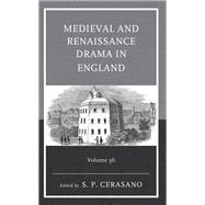 Medieval and Renaissance Drama in England