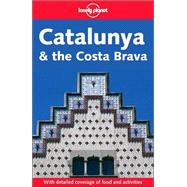 Lonely Planet Catalunya & the Costa Brava