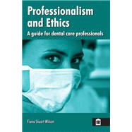 Professionalism and Ethics