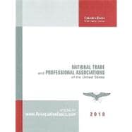 National Trade and Professional Associations of the United States 2010