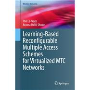 Learning-Based Reconfigurable Multiple Access Schemes for Virtualized MTC Networks