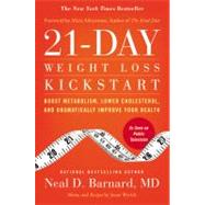 21-Day Weight Loss Kickstart Boost Metabolism, Lower Cholesterol, and Dramatically Improve Your Health