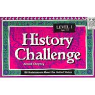 History Challenge Level 1, Grades 2-4