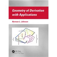 Geometry of Derivation with Applications
