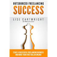 Outsourced Freelancing Success