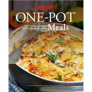 EatingWell One-Pot Meals Easy, Healthy Recipes for 100+ Delicious Dinners
