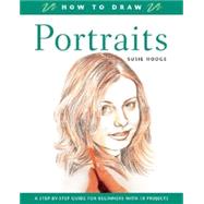 How to Draw Portraits : A Step-by-Step Guide for Beginners with 10 Projects