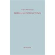 Die Hellenistischen Utopien