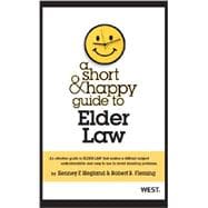 A Short & Happy Guide to Elder Law