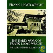 The Early Work of Frank Lloyd Wright
