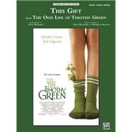 This Gift From The Odd Life of Timothy Green