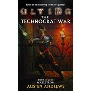 The Technocrat War Book III of III; Maelstrom