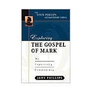 Exploring the Gospel of Mark