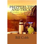 Preppers Tips and Tricks