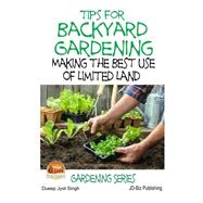 Tips for Backyard Gardening