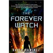 The Forever Watch A Novel