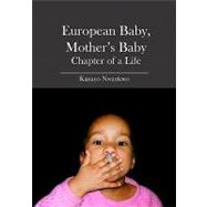 European Baby, Mother's Baby
