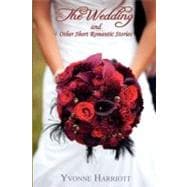 The Wedding and Other Short Romantic Stories