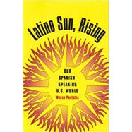 Latino Sun Rising