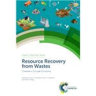 Resource Recovery from Wastes