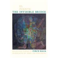 El puente invisible / The Invisible Bridge