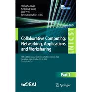 Collaborative Computing: Networking, Applications and Worksharing