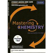 MasteringChemistry -- Standalone Access Card -- for Organic Chemistry