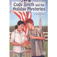 CODY SMITH AND THE HOLIDAY MYSTERIES