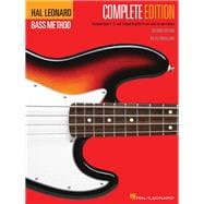 Hal Leonard Electric Bass Method - Complete Edition Contains Books 1, 2, and 3 Bound Together in One Easy-to-Use Volume