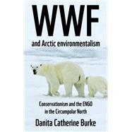 WWF and Arctic environmentalism