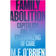 Family Abolition