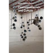 Cosmopolitanism and Culture