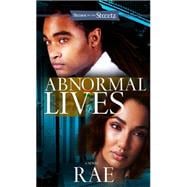 Abnormal Lives A Novel