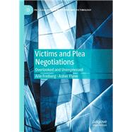 Victims and Plea Negotiations