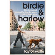 Birdie & Harlow