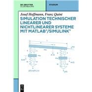 Simulation technischer linearer und nichtlinearer Systeme mit MATLAB/Simulink