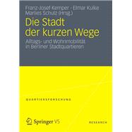 Die Stadt Der Kurzen Wege